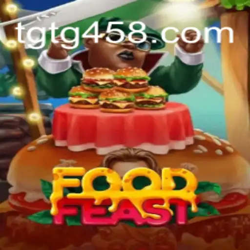Discover the Exciting World of FoodFeast and Uncover TG458.COM