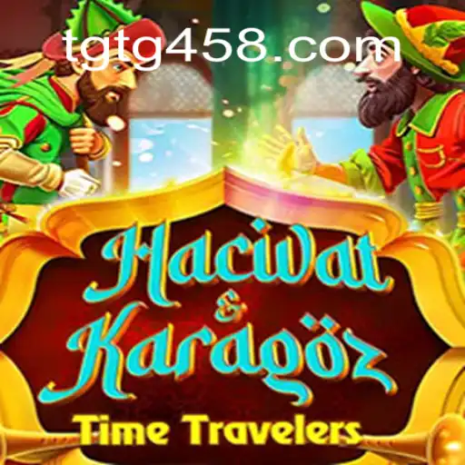 Discover the Fascinating World of HacivatandKaragoz: The Enigmatic Game with TG458.COM