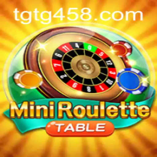 Exploring the Thrills of MiniRoulette at TG458.COM
