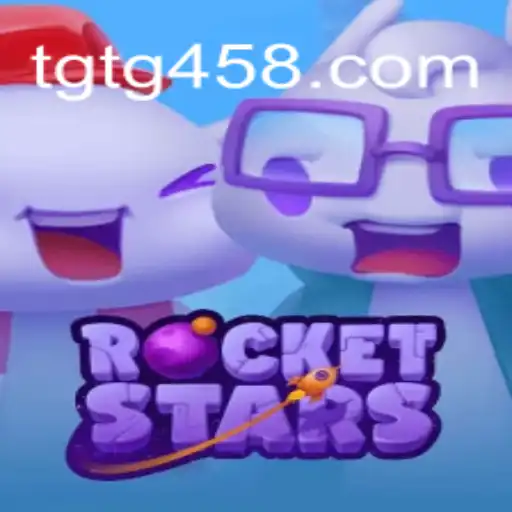 RocketStars: A Thrilling Galactic Adventure with TG458.COM
