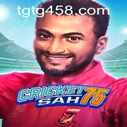 CricketSah75: The Evolution of Cricket Gaming